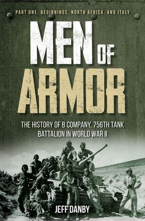 Buy Men of Armor, Part One: Beginnings, North Africa, and Italy, Part I at Amazon
