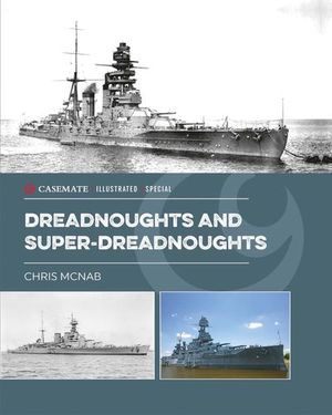 Dreadnoughts and Super-Dreadnoughts