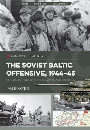 Buy The Soviet Baltic Offensive, 1944–45 at Amazon
