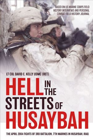 Buy Hell in the Streets of Husaybah at Amazon