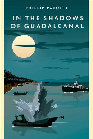 Buy In the Shadows of Guadalcanal at Amazon