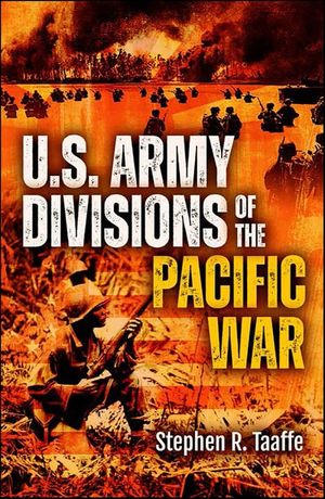 U.S. Army Divisions of the Pacific War