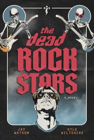 The Dead Rock Stars