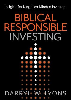 Biblical Responsible Investing