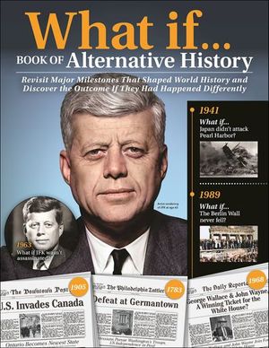 Buy What If . . . Book of Alternative History at Amazon
