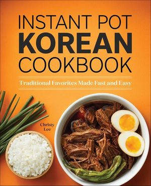 Instant Pot Korean Cookbook