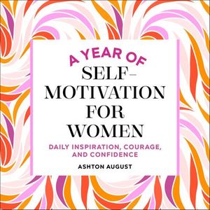 A Year of Self Motivation for Women