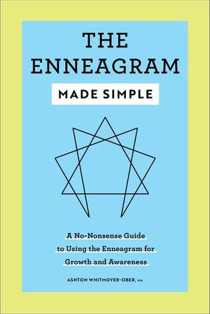 The Enneagram Made Simple