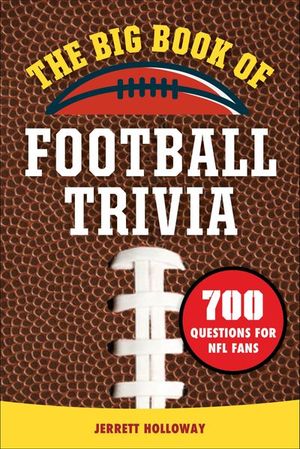 The Big Book of Football Trivia