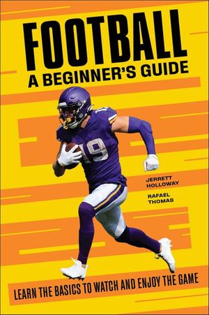 Football: A Beginner's Guide