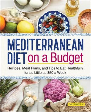 Mediterranean Diet on a Budget