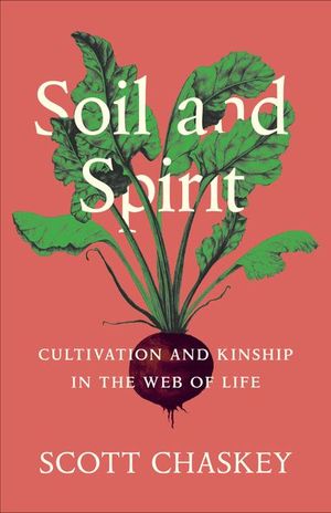 Buy Soil and Spirit at Amazon