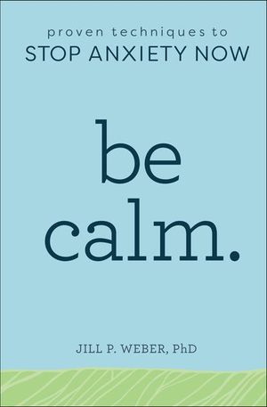 Be Calm.
