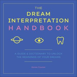 The Dream Interpretation Handbook