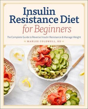 Insulin Resistance Diet for Beginners