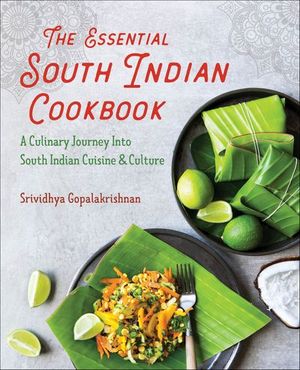 The Essential South Indian Cookbook