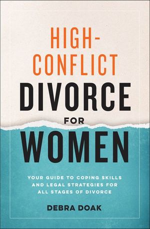 High-Conflict Divorce for Women