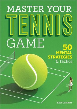 Master Your Tennis Game