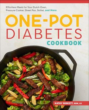 One-Pot Diabetes Cookbook