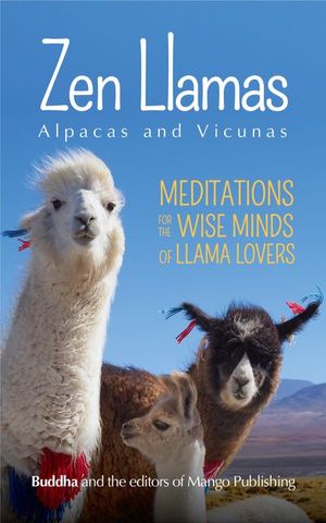 Buy Zen Llamas, Alpacas and Vicunas at Amazon