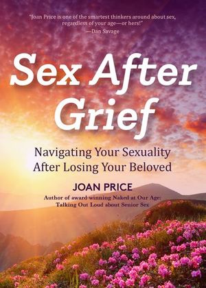 Buy Sex After Grief at Amazon