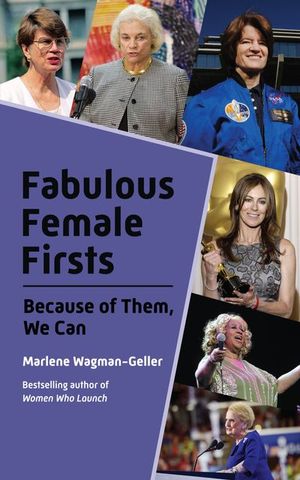 Fabulous Female Firsts