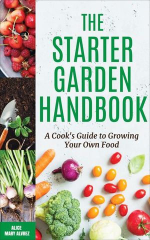 Buy The Starter Garden Handbook at Amazon