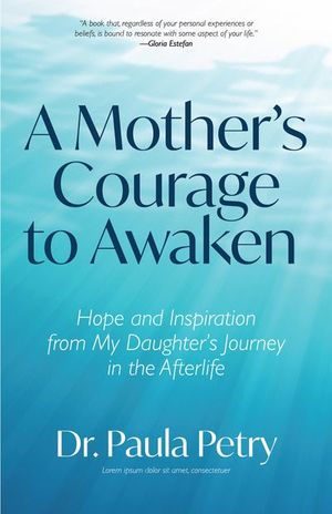 Buy A Mother's Courage to Awaken at Amazon