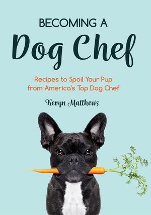 Buy Becoming a Dog Chef at Amazon