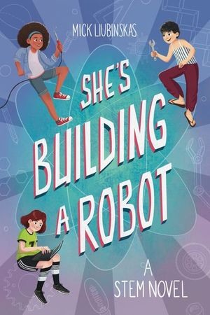 Buy She's Building a Robot at Amazon