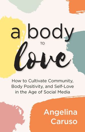 A Body to Love