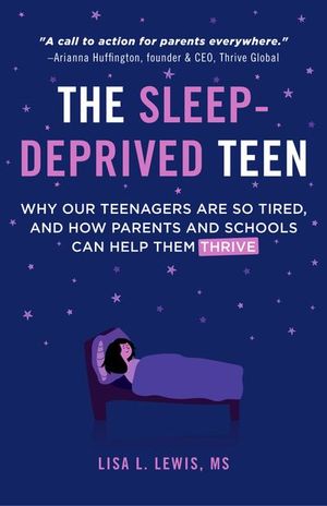 Buy The Sleep-Deprived Teen at Amazon