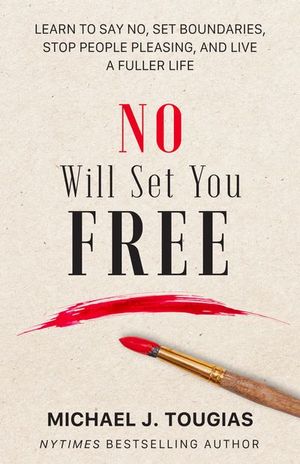 Buy No Will Set You Free at Amazon