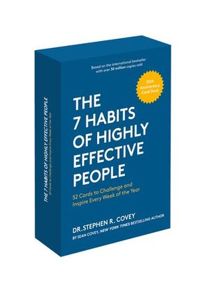 The 7 Habits of Highly Effective People