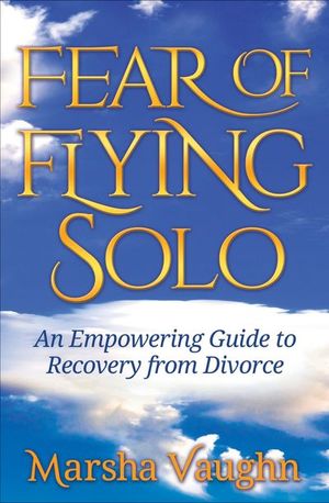 Buy Fear of Flying Solo at Amazon