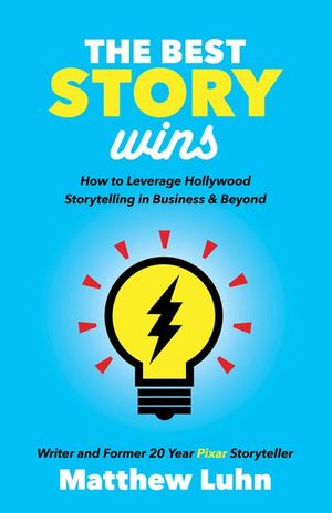 Buy The Best Story Wins at Amazon