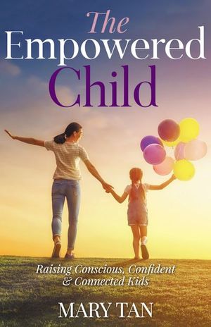 Buy The Empowered Child at Amazon