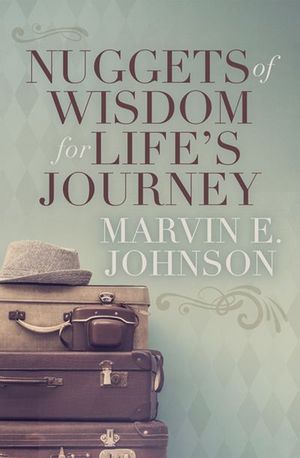 Buy Nuggets of Wisdom for Life's Journey at Amazon