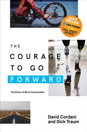 Buy The Courage to Go Forward at Amazon