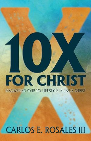 Buy 10X For Christ at Amazon