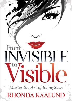 Buy From Invisible to Visible at Amazon