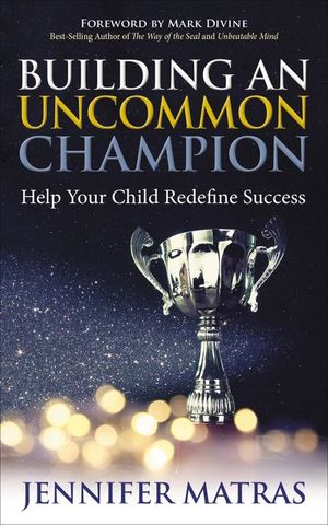 Buy Building an Uncommon Champion at Amazon