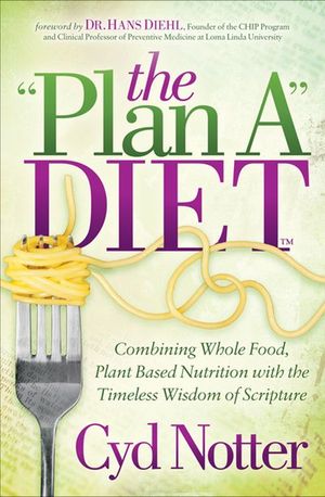 Buy The "Plan A" Diet at Amazon