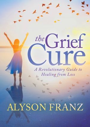 Buy The Grief Cure at Amazon
