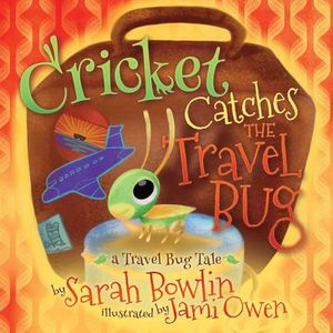 Buy Cricket Catches the Travel Bug at Amazon