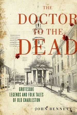 Buy The Doctor to the Dead at Amazon