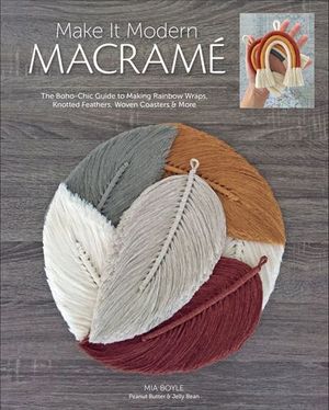 Make it Modern Macrame