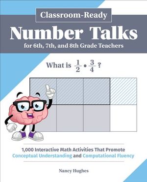 Buy Classroom-Ready Number Talks for Sixth, Seventh, and Eighth Grade Teachers at Amazon