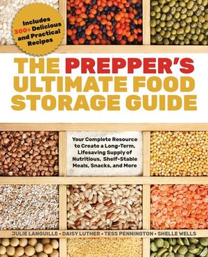 Buy The Prepper's Ultimate Food Storage Guide at Amazon