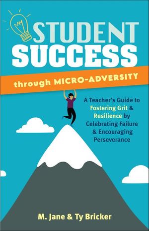 Student Success through Micro-Adversity